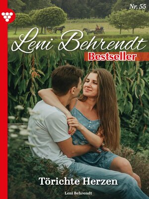 cover image of Leni Behrendt Bestseller 55 – Liebesroman